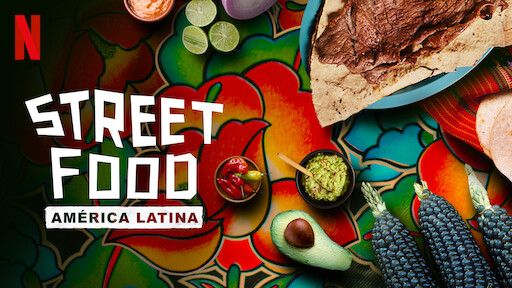 Street Food: América Latina