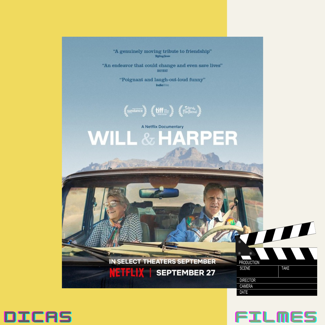 Poster do filme Will & Harper que mostra um carro filmado de frente com o ator Will Ferrer, um homem branco de cabelos brancos e uma jaqueta de cowboy na direção do carro e ao lado dele no banco do carona está Harper, uma mulher trans branca usando uma roupa branca com padrões em preto e sorrindo